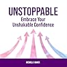 UNSTOPPABLE: Embr...
