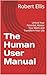 The Human User Manual: Unlo...