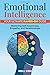 Emotional Intelligence by Anna K. Sergio