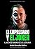 EL EMPRESARIO Y EL JOKER: LAS DOS CARAS DE LA LOCURA (Spanish Edition)