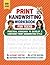 Print Handwriting Workbook for Teens by Justin Du