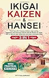 IKIGAI, KAIZEN & ...