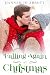 Falling Again at Christmas (Christmas in Pine Haven Book 2)