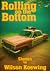 Rolling on the Bottom by Wilson Koewing Rolling on the Bottom by Wilson Koewing