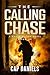 The Calling Chase by Cap Daniels