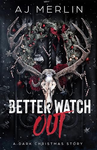 Better Watch Out (Kindle Edition)