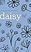 Daisy by Rachel Feder
