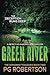 Green River by P G Robertson