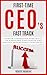 First Time CEOs Fast Track by Robert Moment