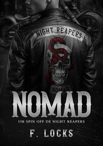 Nomad (Night Reapers - MC- Spin Off)