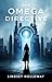 The Omega Directive: A Chry...