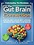 The Gut Brain Connection: U...