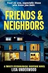Friends & Neighbors