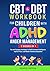 CBT & DBT Workbook for Chil...