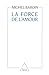 La Force de l'amour (French Edition)