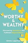 Worthy and Wealth...