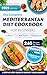 The Complete Mediterranean Diet Cookbook for Beginners by Andrea Harmon