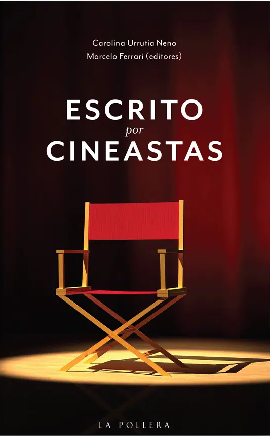 Escrito por cineastas