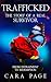 Trafficked--The Real Story ...