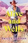 Alive and Wells