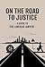 On the Road to Justice by Ed Atkinson