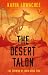 The Desert Talon (The Crowns of Ishia #2)