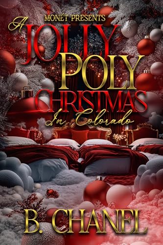 A JOLLY POLY CHRISTMAS: IN COLORADO (Kindle Edition)