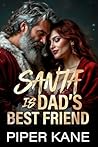 Santa is Dad's Be...