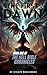 The First Dawn: Book One of...