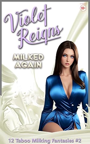 Milked Again (Milked! #2)