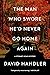 The Man Who Swore He'd Never Go Home Again (Stewart Hoag Mysteries, 16)
