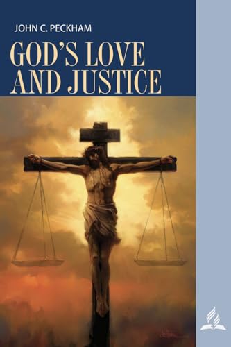 God's Love and Justice : Adult Bible Study (Kindle Edition)