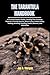 The Tarantula Handbook by Joe A. Morgan The Tarantula Handbook by Joe A. Morgan