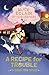 Alice Éclair, Spy Extraordinaire: A Recipe for Trouble