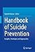 Handbook of Suicide Prevent...