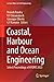 Coastal, Harbour and Ocean Engineering by Manish pandey