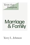 Texts That Transform: Marriage & Family