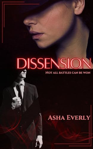 Dissension (The Contention Series #2)