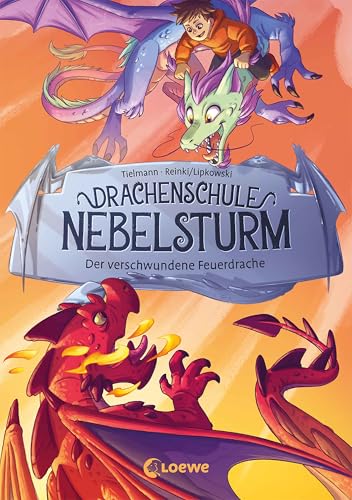 Drachenschule Nebelsturm (Band 2) - Der verschwundene Feuerdrache: Milan und seinen Freunden steht ein großes Drachenturnier bevor - Episches Kinderbuch ... Selberlesen ab 7 Jahren (German Edition)