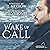 Wake Up Call (Porthkennack, #2)