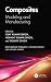 Composites: Modeling and Ma...