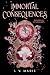 Immortal Consequences (The ...