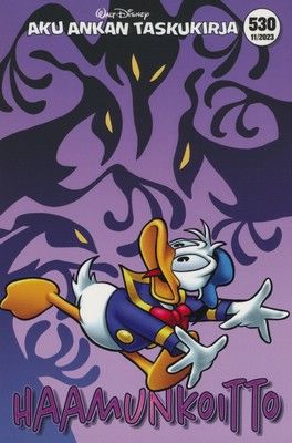 Haamunkoitto (Aku Ankan taskukirja, #530)