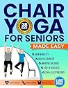 Chair Yoga For Se...