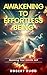 Awakening to Effortless Being by Robert Rugg