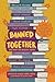 Banned Together by Ashley Hope Pérez
