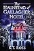 The Haunting of Gallagher H...