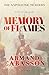 Memory of Flames
