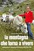 la montagna che torna a viv...
