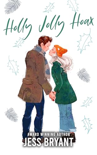 Holly Jolly Hoax: A Holiday Romance (Kindle Edition)